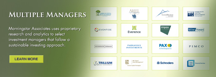Managers selected by Morningstar Associates to manage assets in ESG Managers® Portfolios are a highly diverse group of investment professionals.